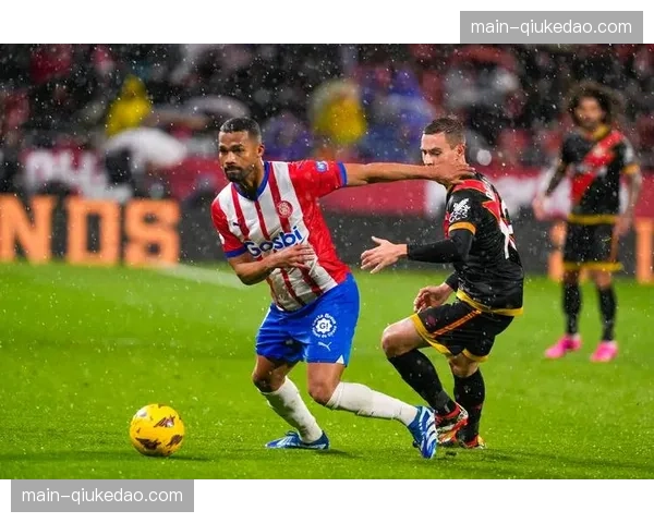 巴列卡诺2-0赫罗纳，主场终结对手三轮不败